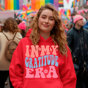 Hoodie Unisex In My Gratitude Era