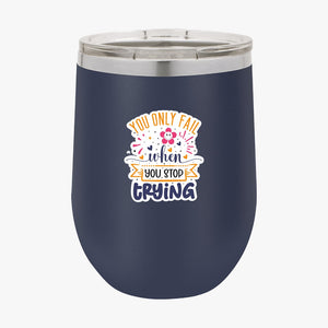 Wine Tumbler You Are Capable Of Amazing Things