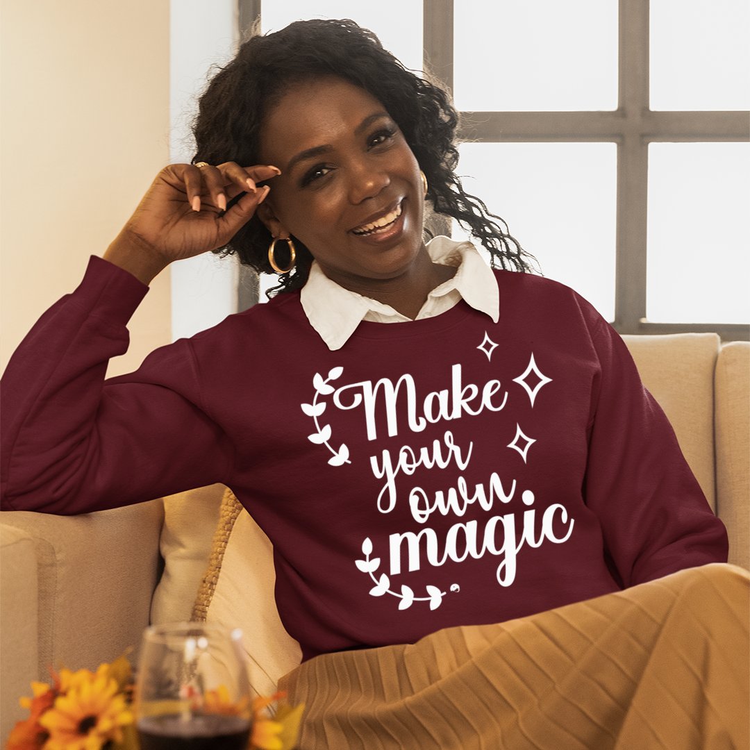 Sweatshirt Unisex Make Your Own Magic