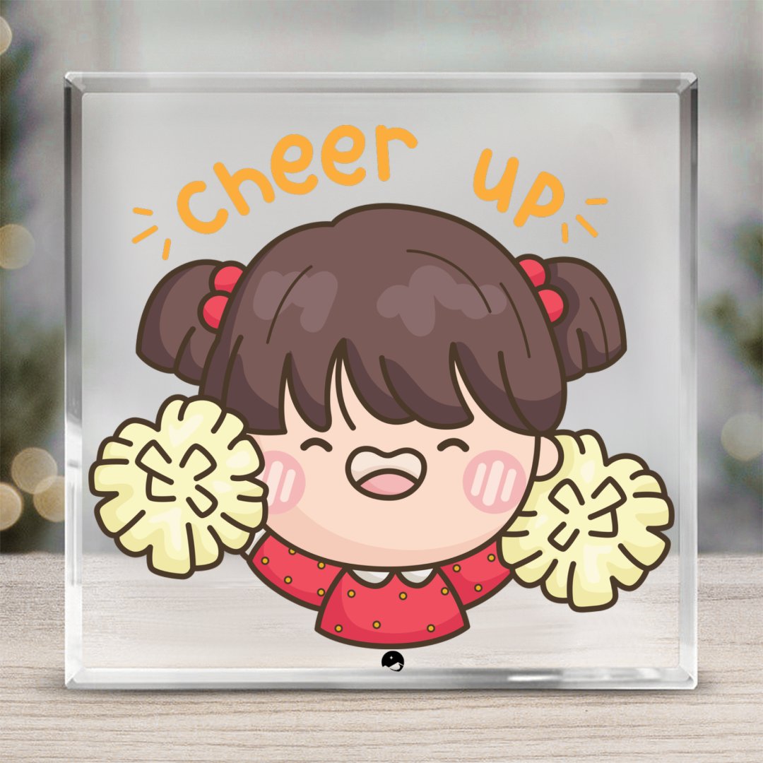 Acrylic Glass Cheer Up