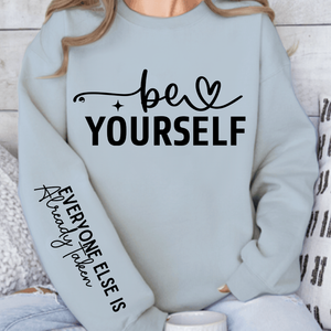 Sweatshirt Unisex Be Yourself
