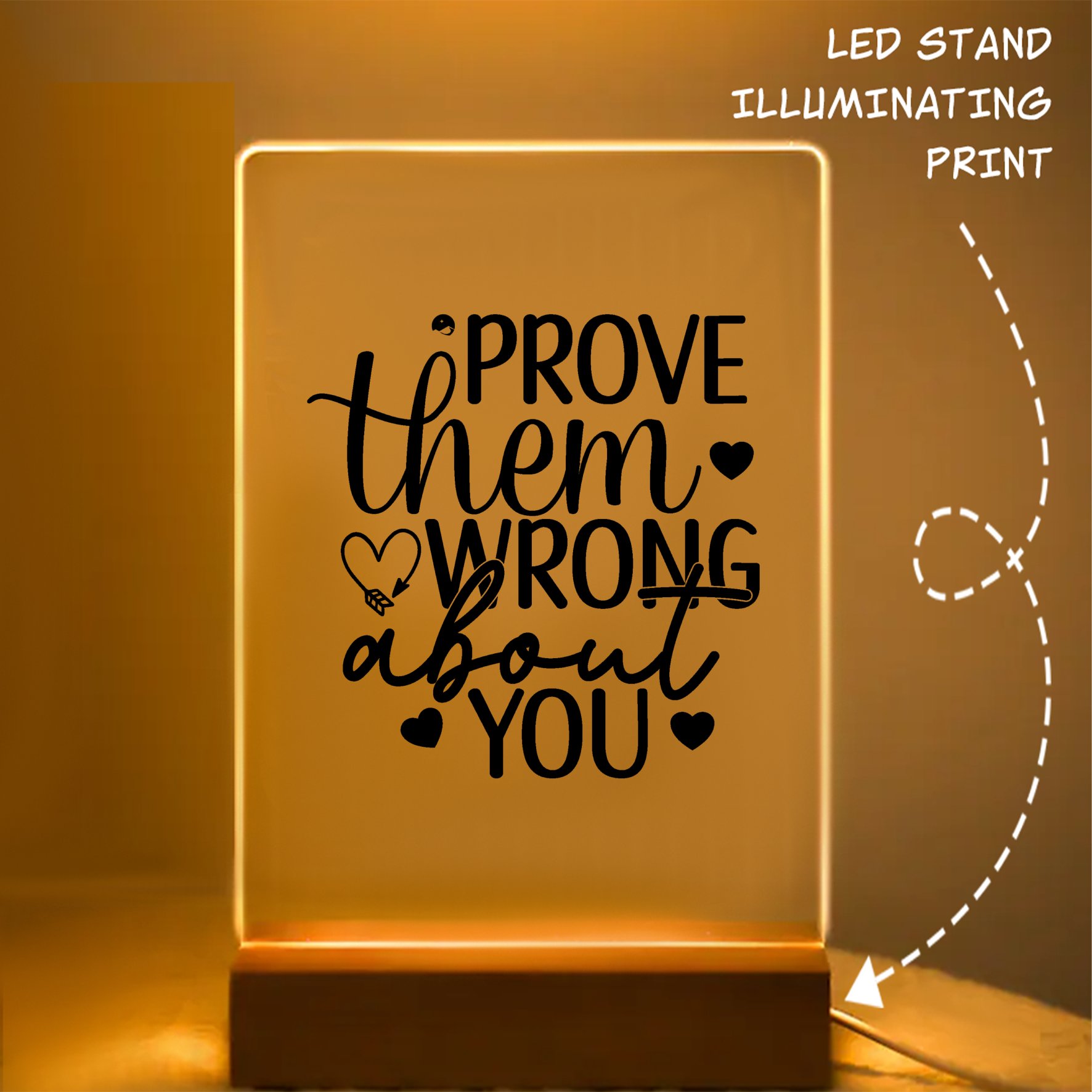 Glass Acrylic Prove Them Wrong About You
