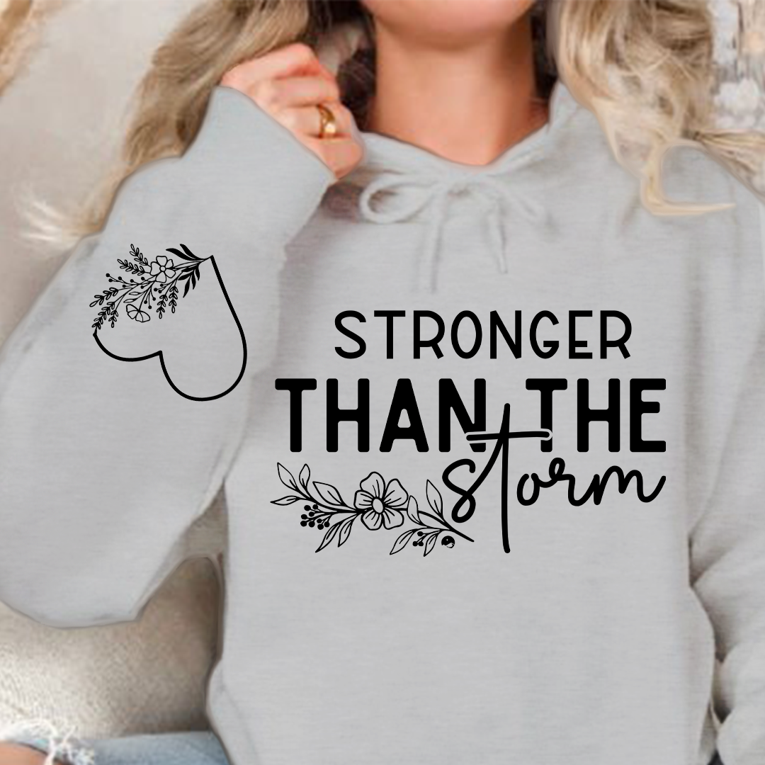 Hoodie Unisex Stronger Than The Storm