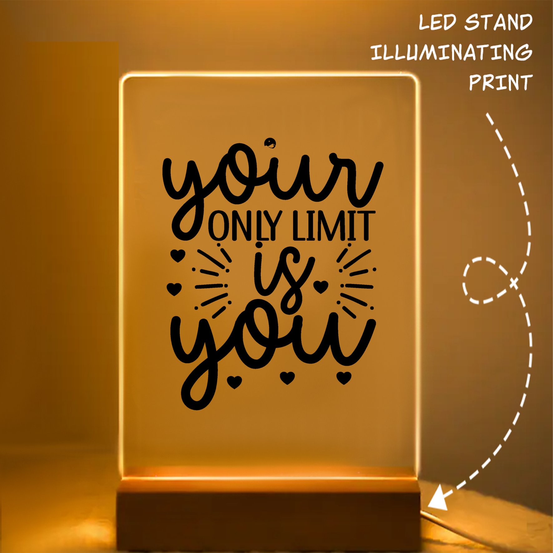 Glass Acrylic Your Only Limit Is You