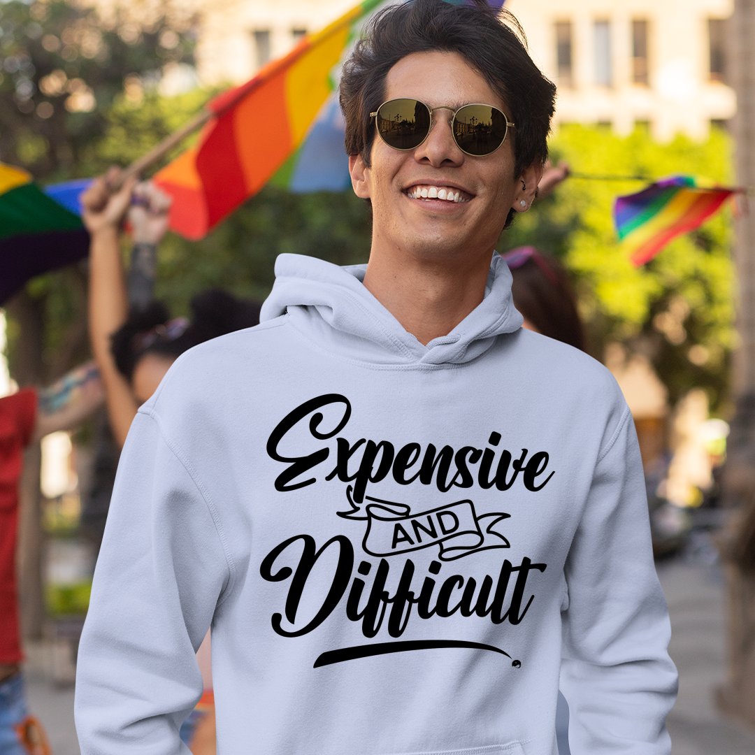 Hoodie Unisex Expensive And Difficult