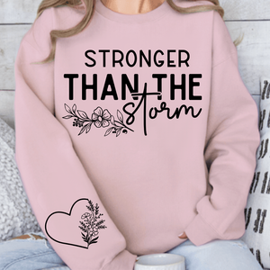 Sweatshirt Unisex Stronger Than The Storm