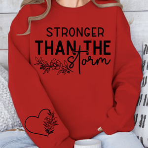 Sweatshirt Unisex Stronger Than The Storm