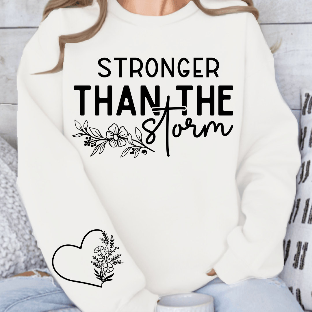 Sweatshirt Unisex Stronger Than The Storm