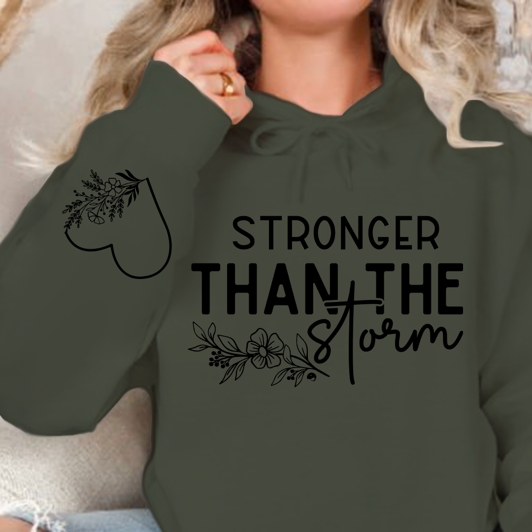 Hoodie Unisex Stronger Than The Storm
