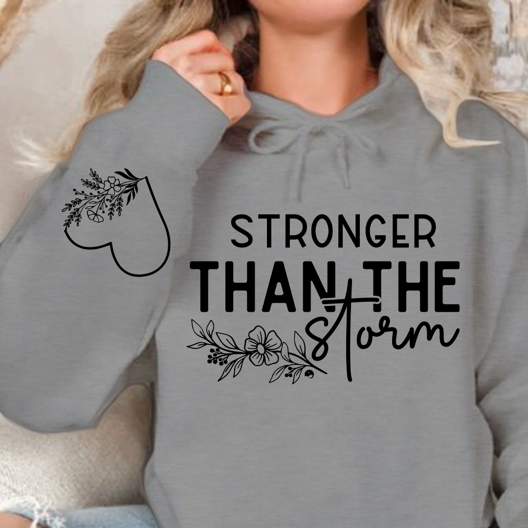 Hoodie Unisex Stronger Than The Storm