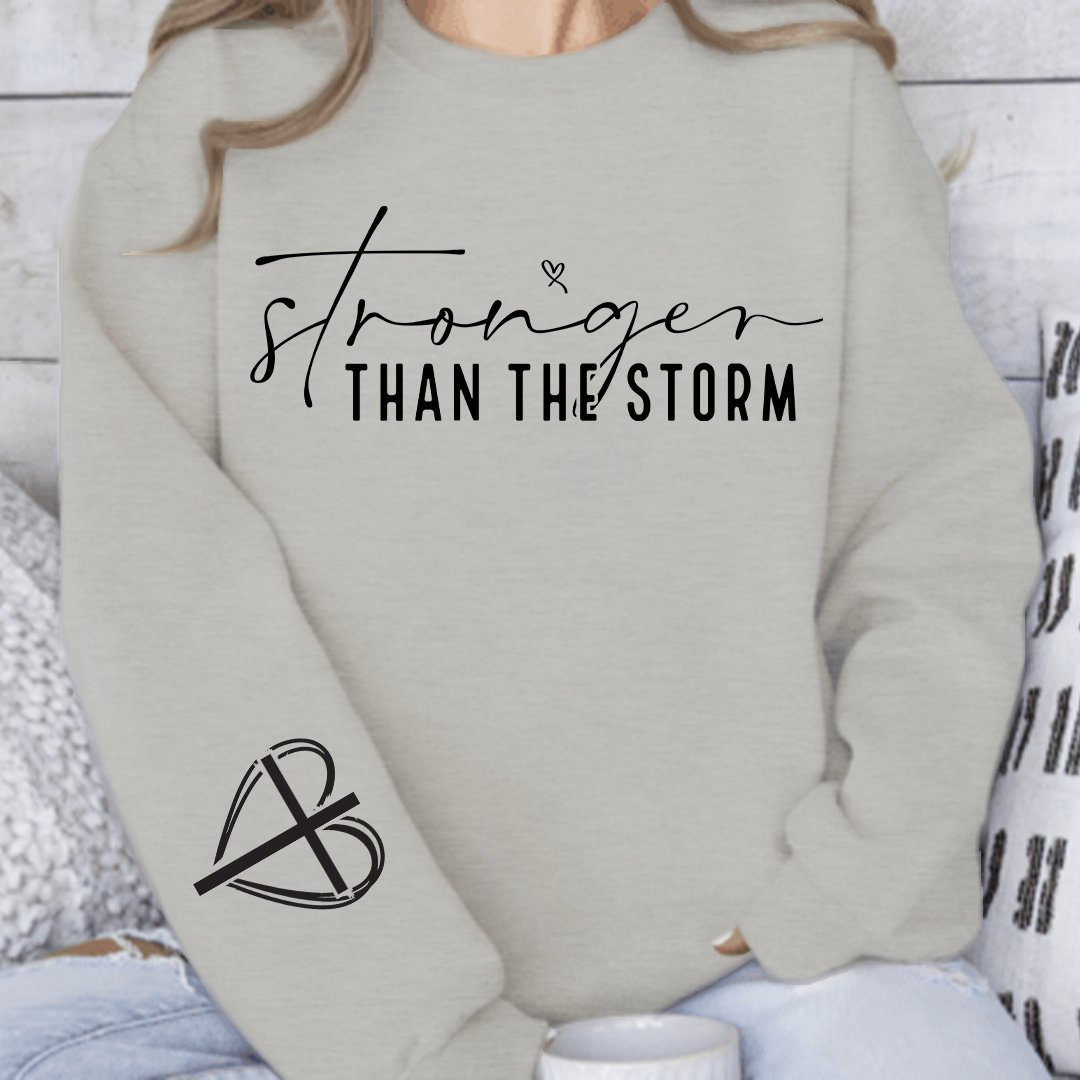 Sweatshirt Unisex Stronger Than The Storm