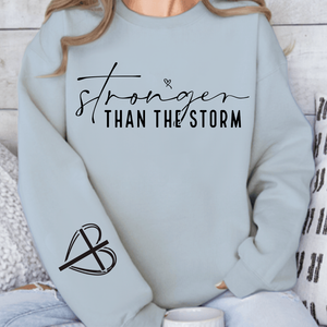 Sweatshirt Unisex Stronger Than The Storm