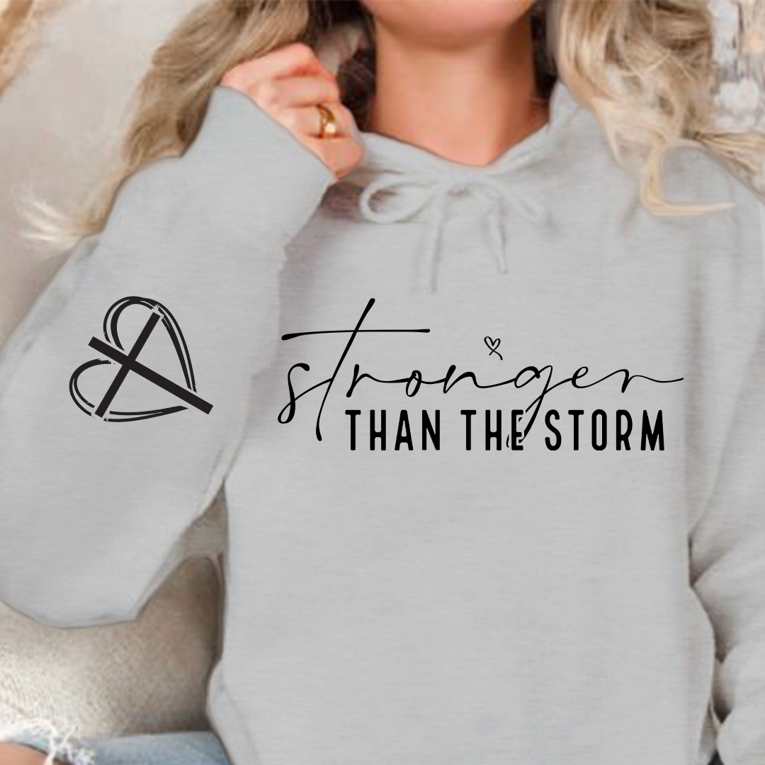 Hoodie Unisex Stronger Than The Storm