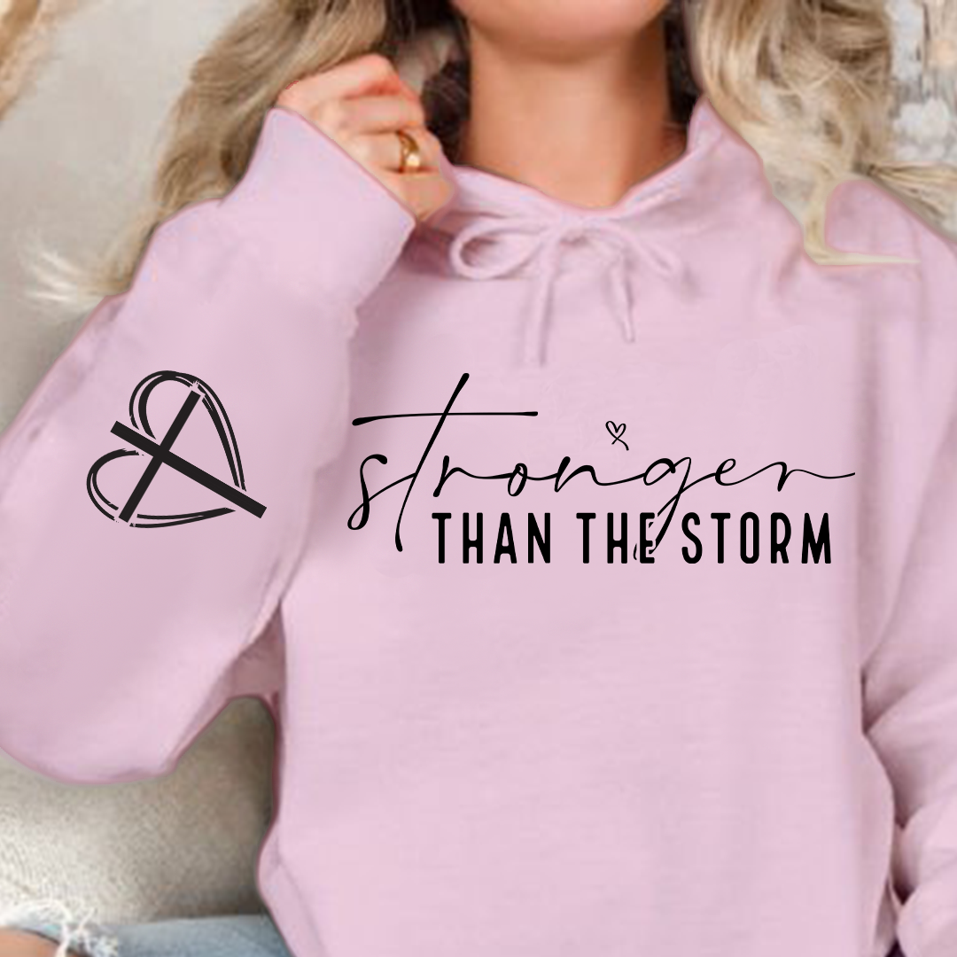 Hoodie Unisex Stronger Than The Storm