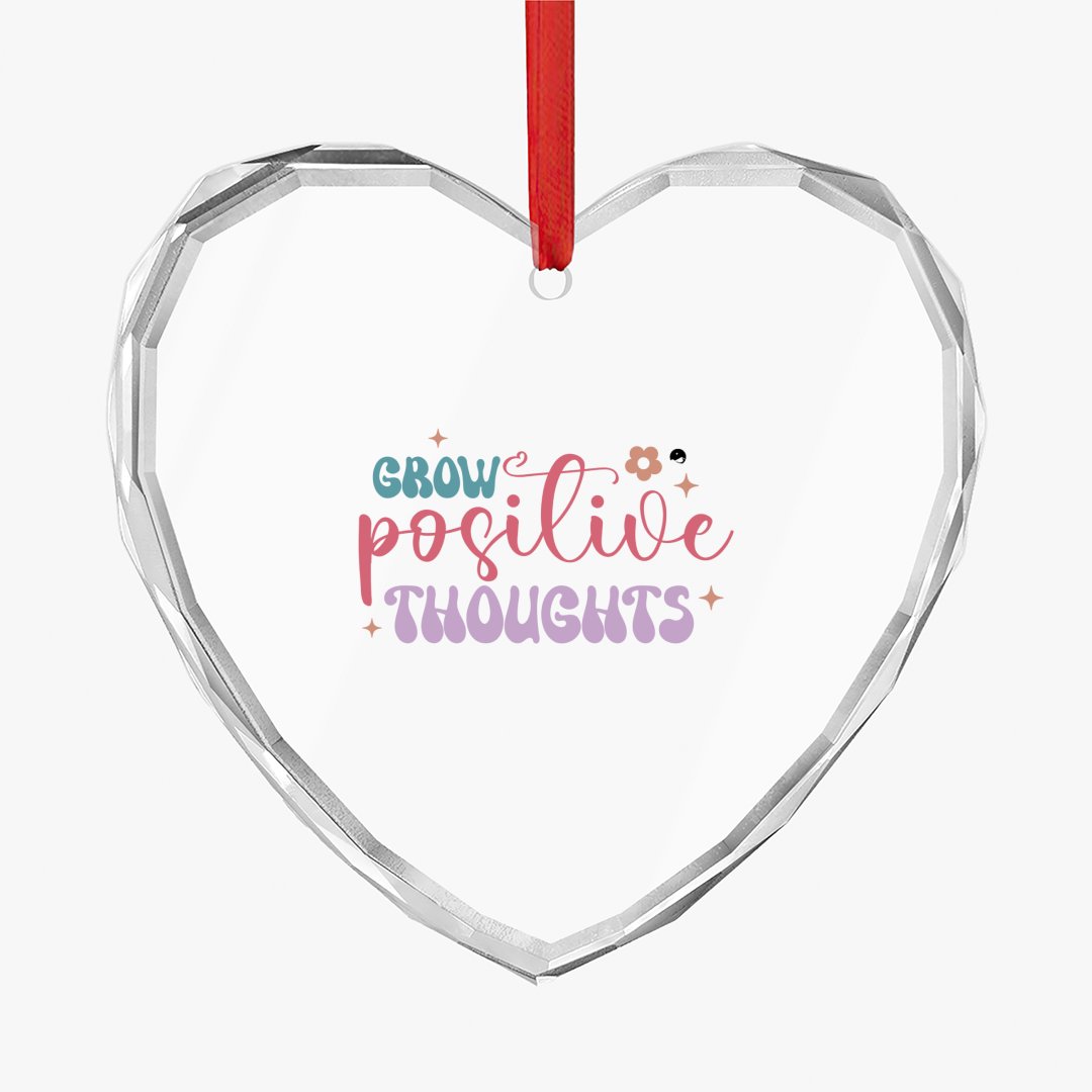 Crystal Glass Ornament Grow Positive Thoughts