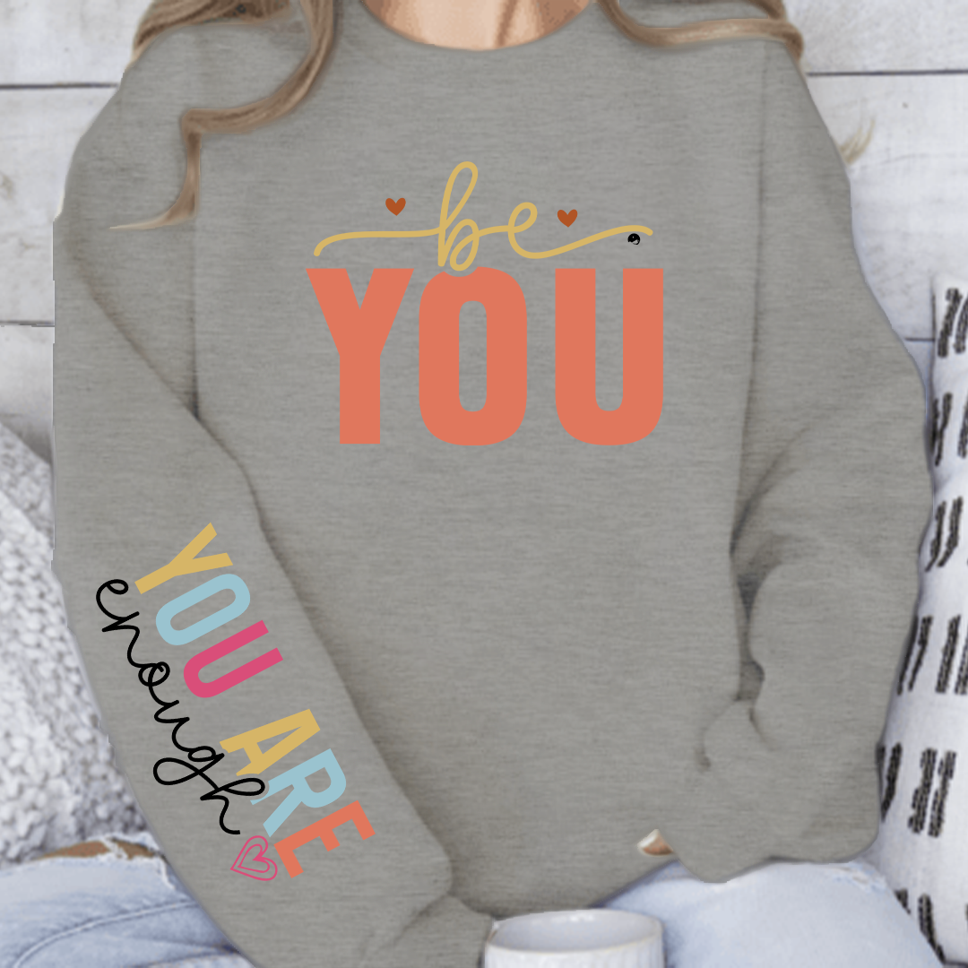 Sweatshirt Unisex You Are Enough