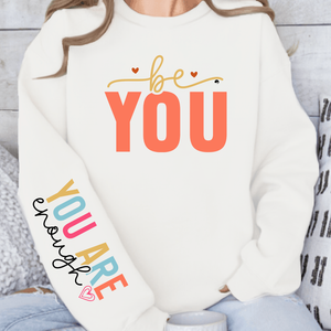 Sweatshirt Unisex You Are Enough