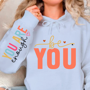 Hoodie Unisex You Are Enough