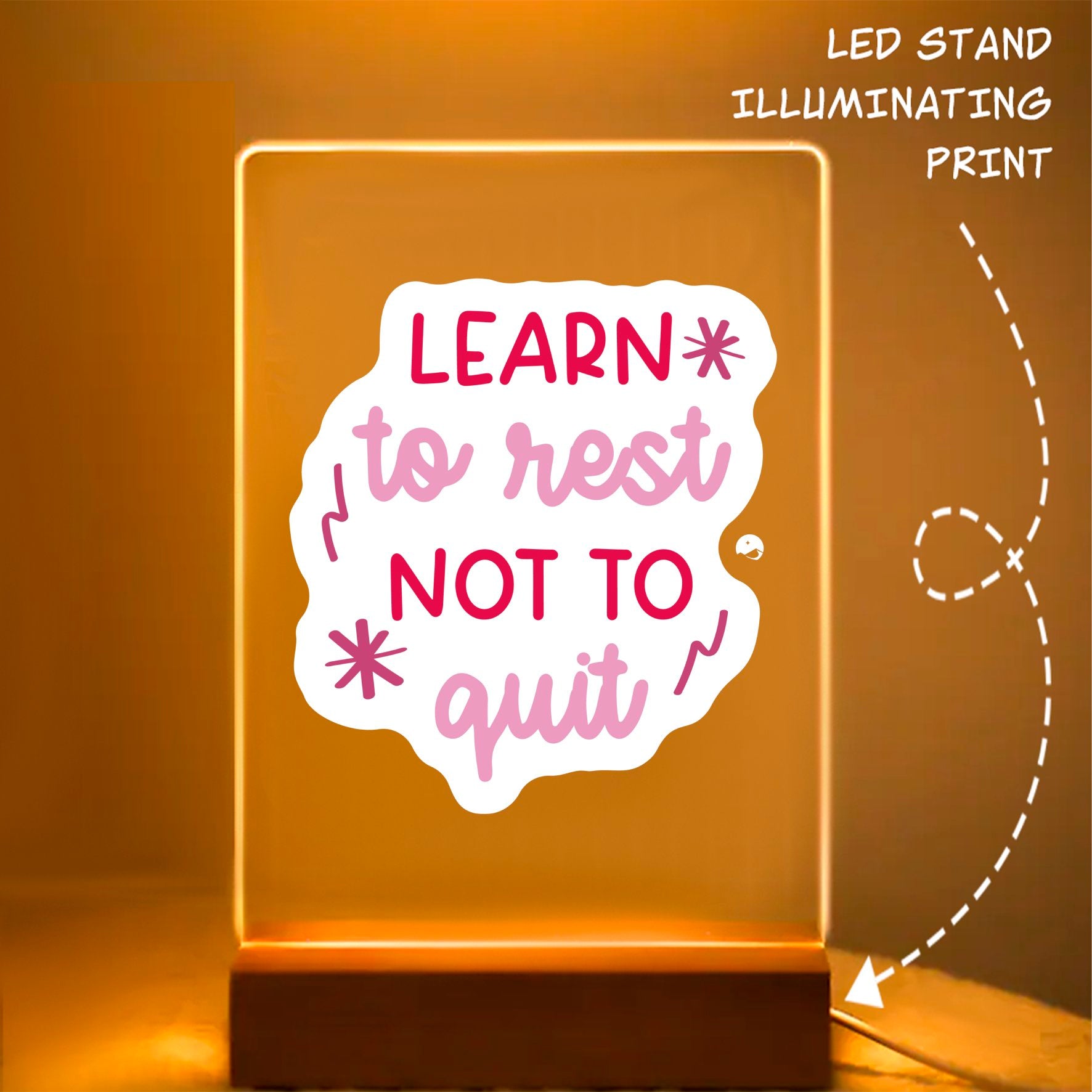 Glass Acrylic Learn To Rest Not To Quit