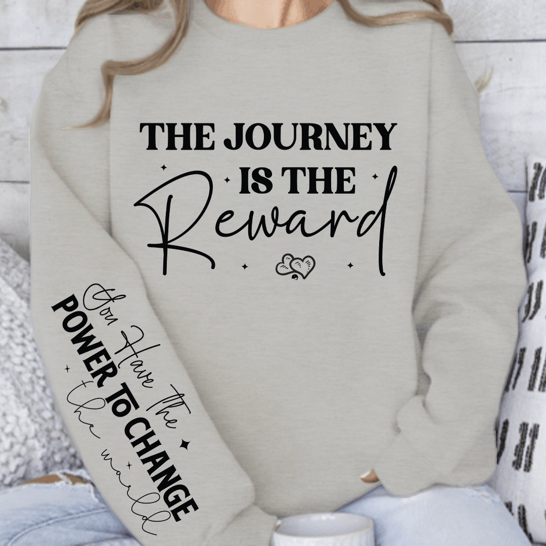 Sweatshirt Unisex The journey is the reward