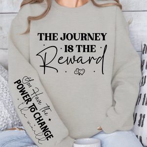 Sweatshirt Unisex The journey is the reward