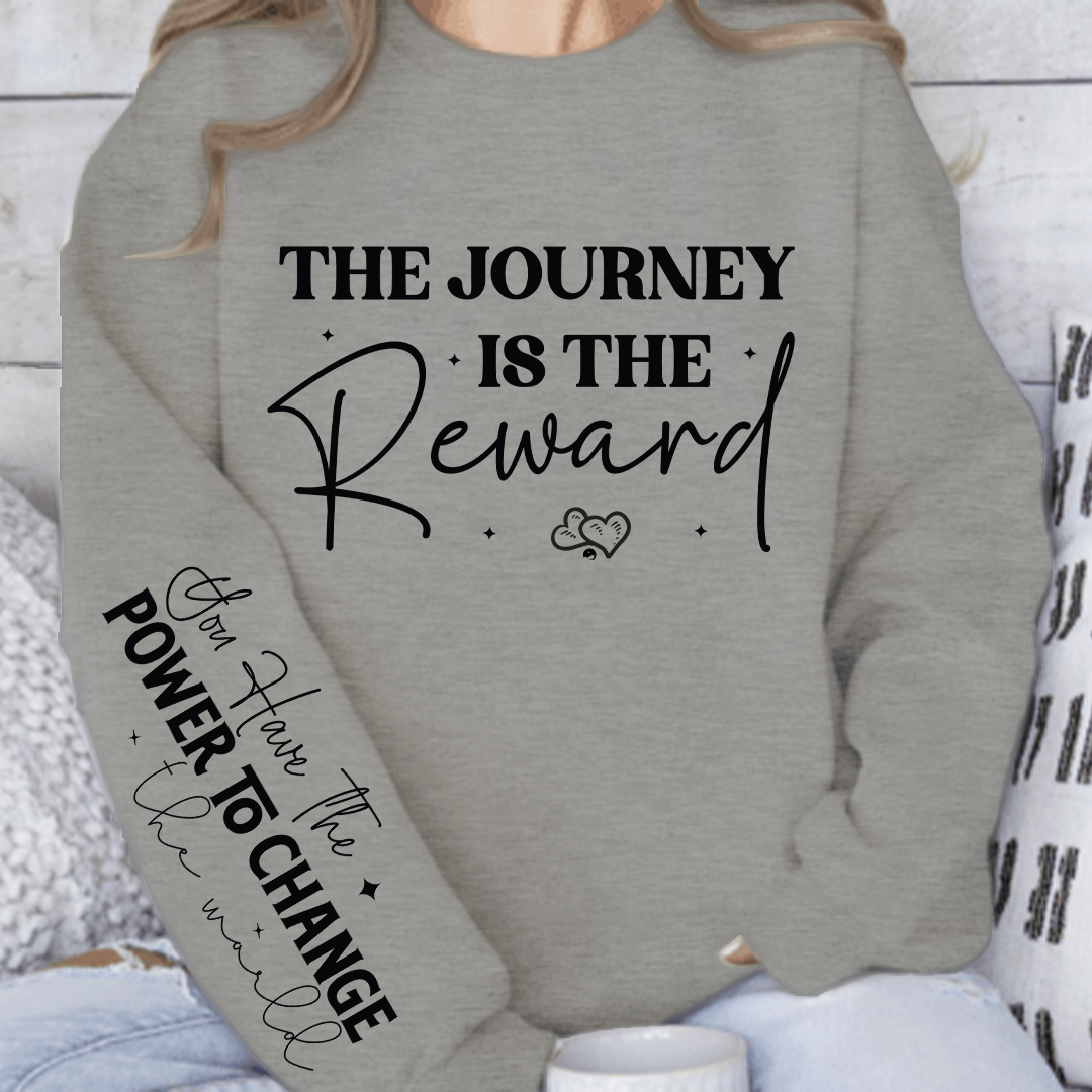 Sweatshirt Unisex The journey is the reward