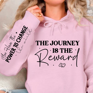 Hoodie Unisex The journey is the reward