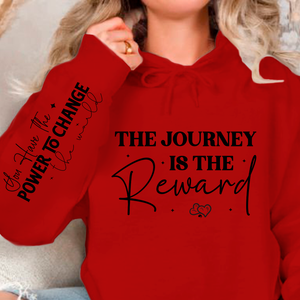 Hoodie Unisex The journey is the reward