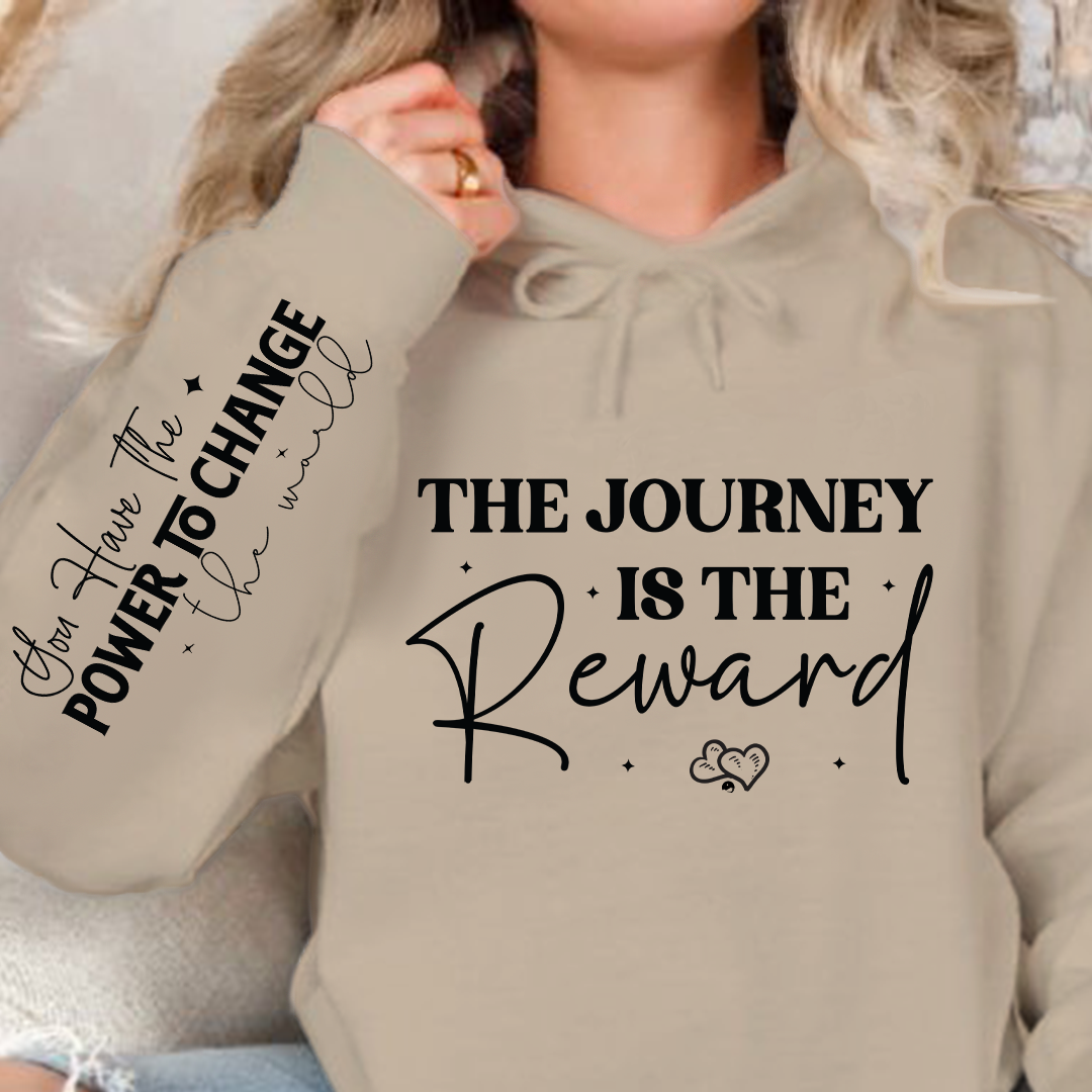 Hoodie Unisex The journey is the reward