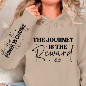 Hoodie Unisex The journey is the reward