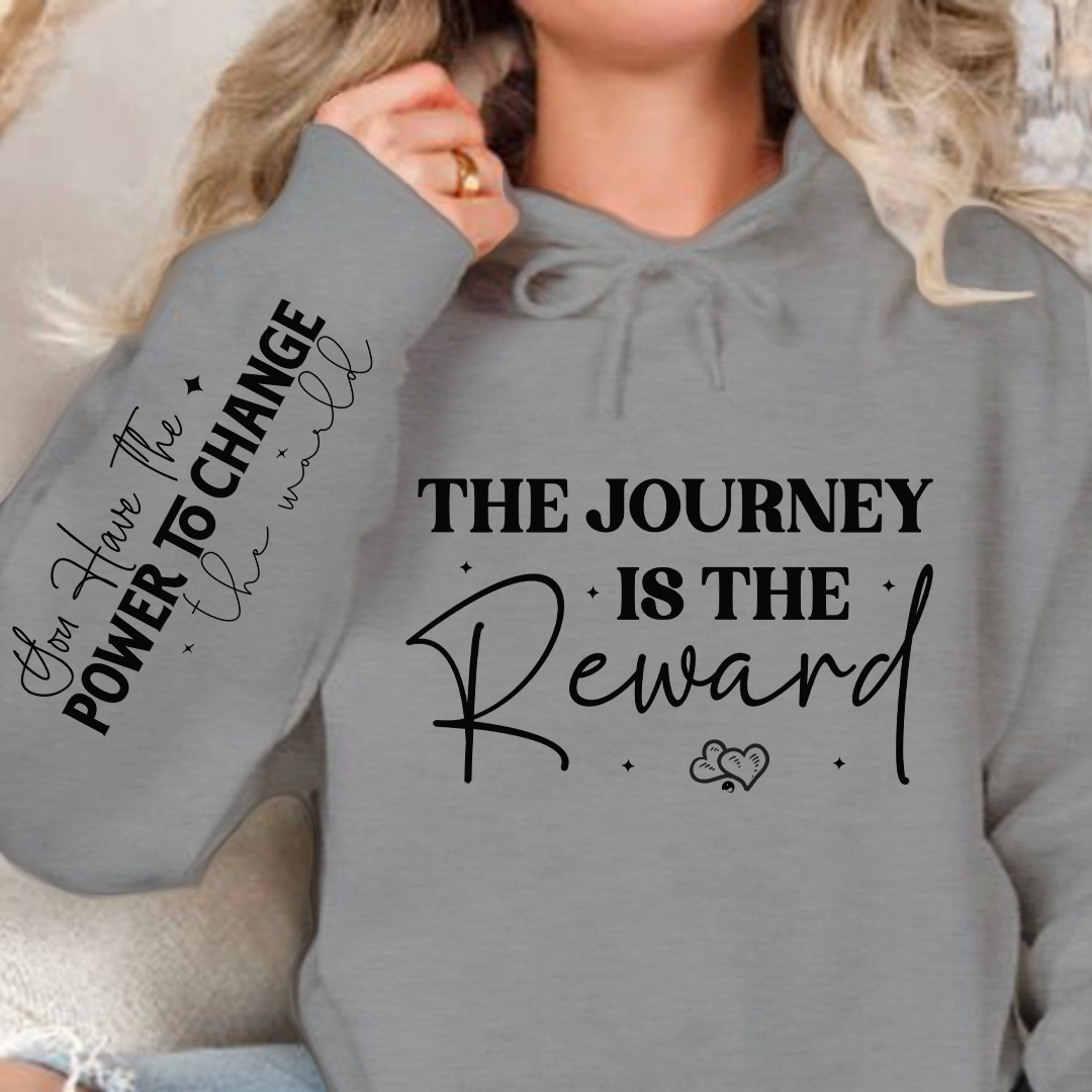 Hoodie Unisex The journey is the reward