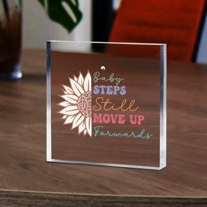 Acrylic Glass Baby Steps Still Move Up Forwards