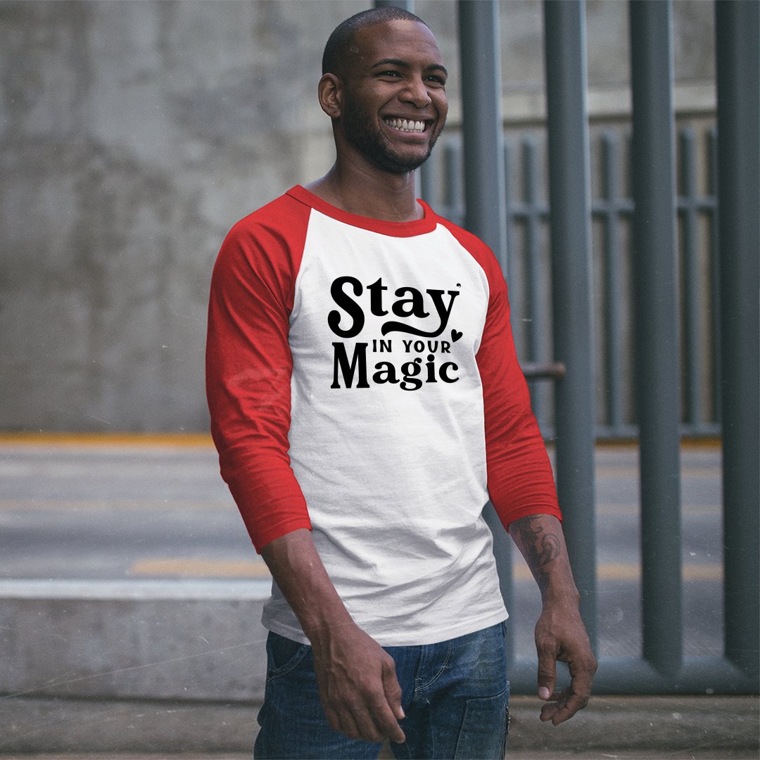 Unisex Sleeve Baseball Tee Stay In Your Magic