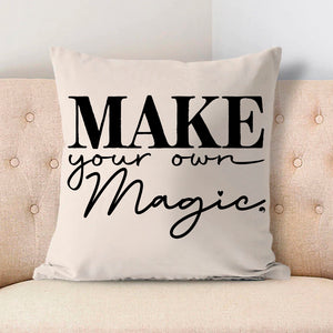 Pillow Case Make Your Own Magic