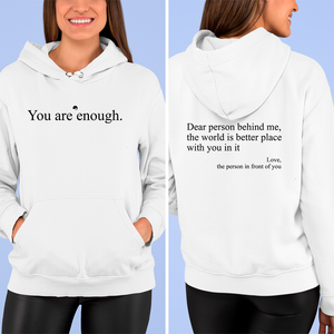 Hoodie You Are Enough