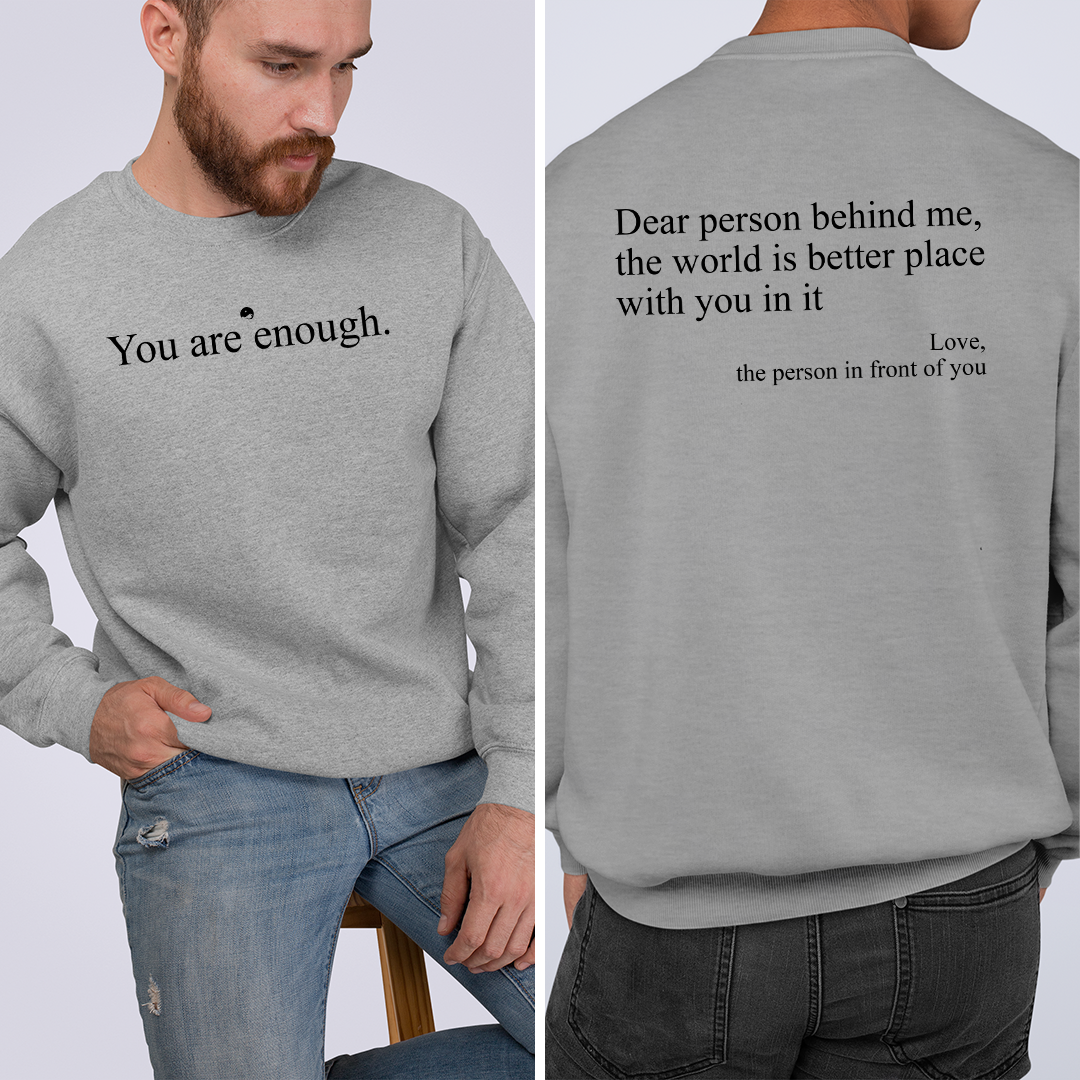 Sweatshirt Unisex You Are Enough
