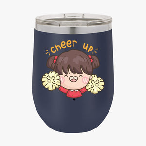 Wine Tumbler Cheer Up