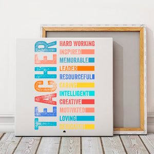 Square Stretched Canvas Teacher Is