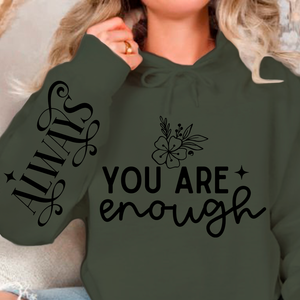 Hoodie Unisex You Are Enough