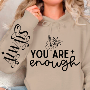 Hoodie Unisex You Are Enough