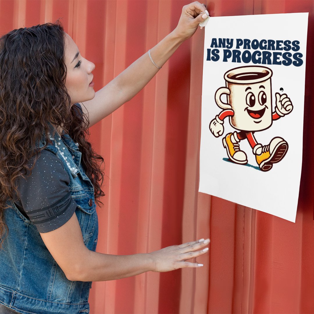 Matte Vertical Posters Any Progress Is Progress