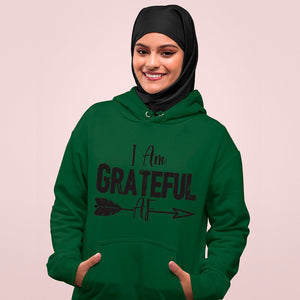 Hoodie Unisex I Am Grateful AF