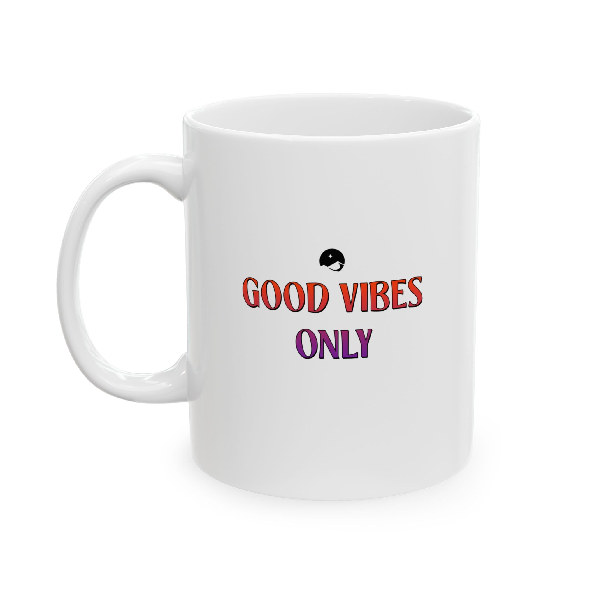 Good Vibes Only Ceramic Mug, (11oz, 15oz)