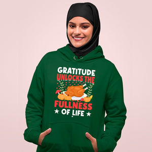 Hoodie Unisex Gratitude Unlocks The Fullness Of Life