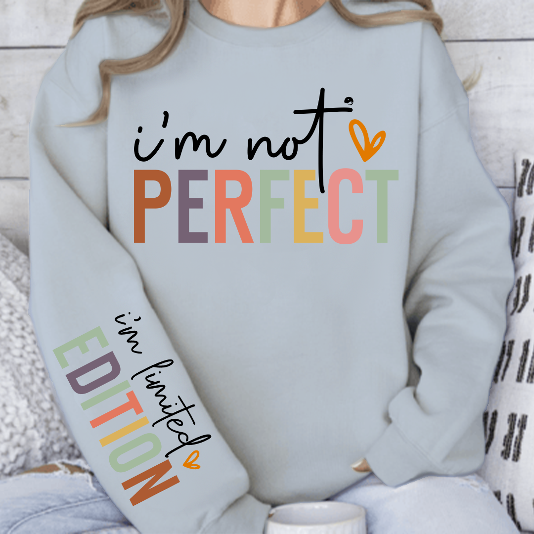 Sweatshirt Unisex I'm not perfect