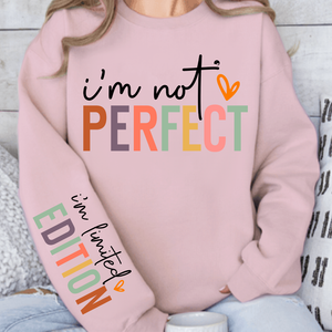 Sweatshirt Unisex I'm not perfect