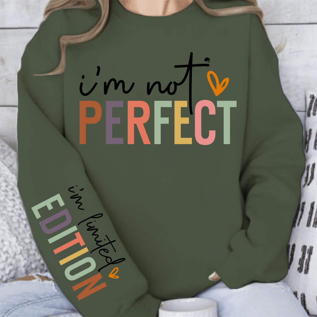 Sweatshirt Unisex I'm not perfect