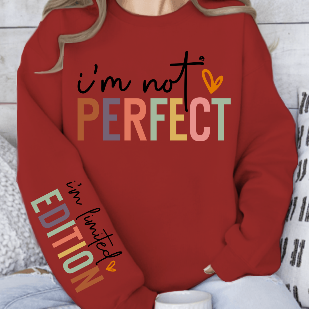 Sweatshirt Unisex I'm not perfect