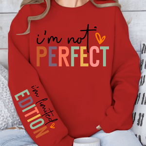 Sweatshirt Unisex I'm not perfect