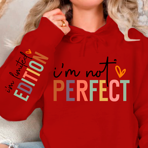 Hoodie Unisex I'm not perfect
